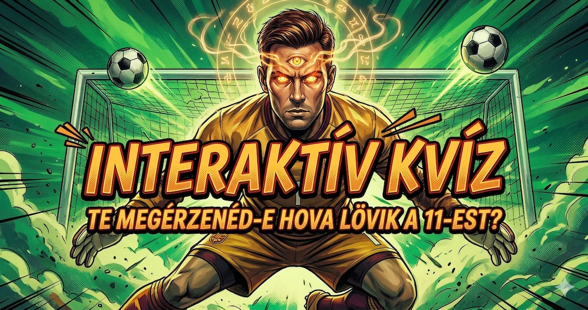 kviz legendas buntetok foci