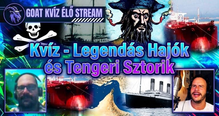 Kvíz: Legendás Hajók és Hajózásos sztorik!